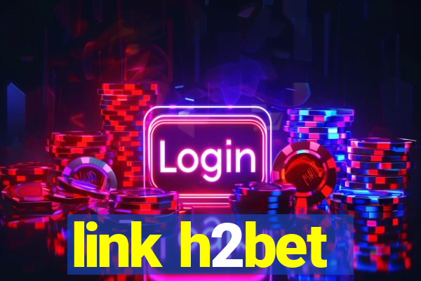 link h2bet